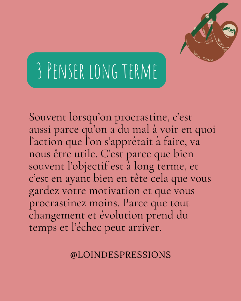 penser long terme procrastination