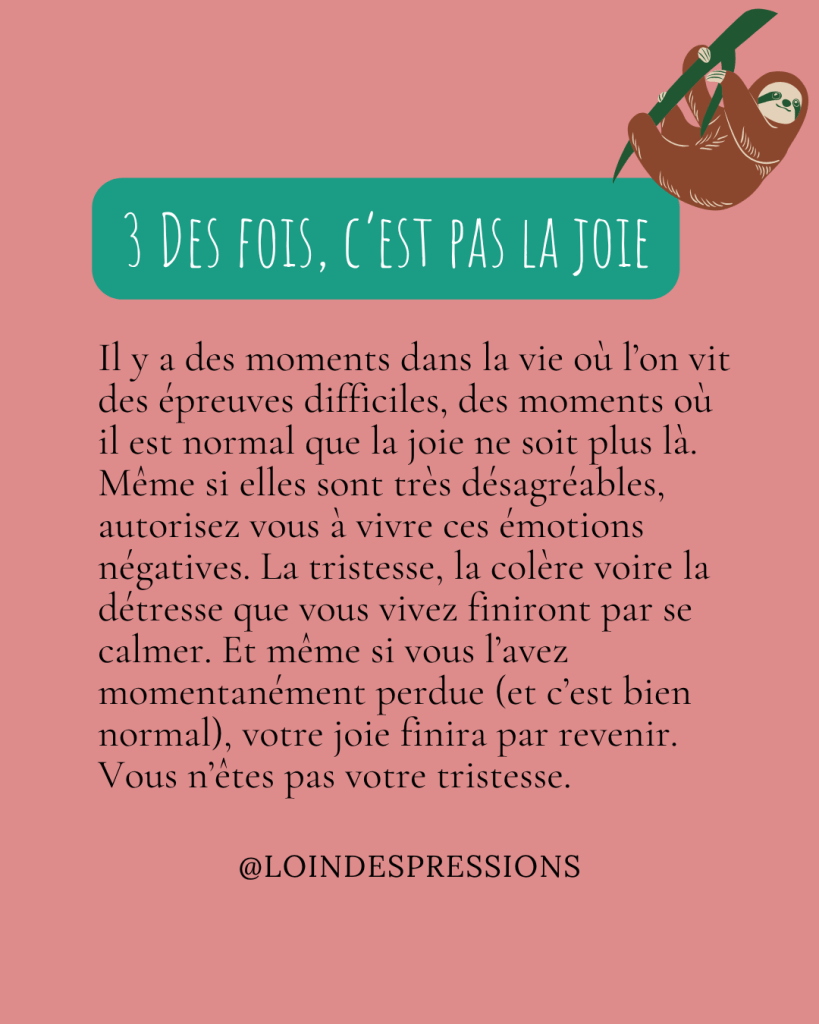 joie parfois impossible