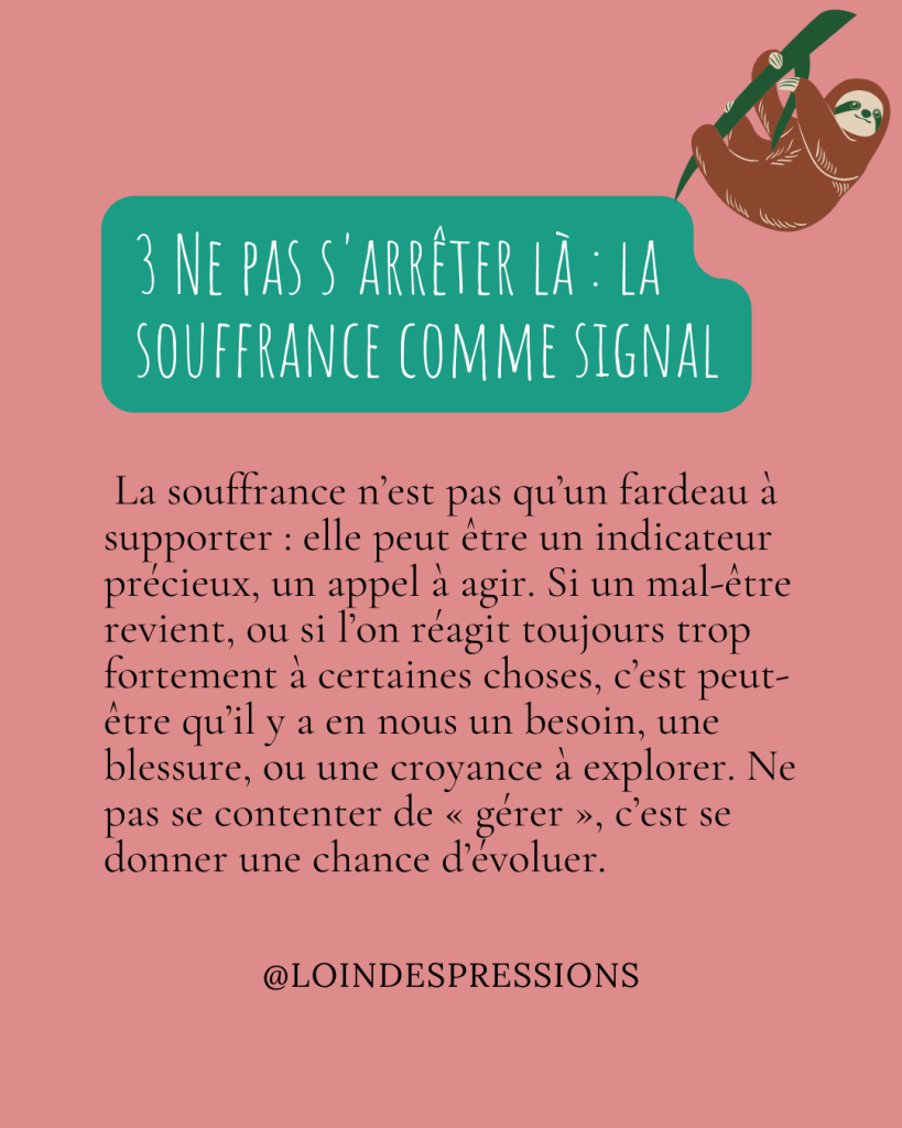 souffrance comme signal