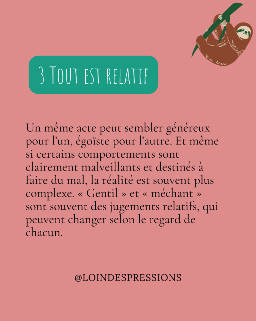 tout est relatif - hypersensibilité et méchanceté