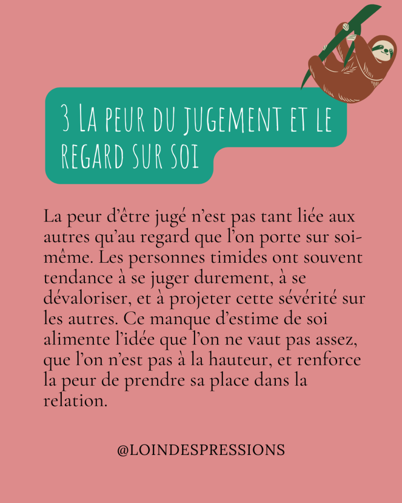 timidité ; La peur du jugement des autres